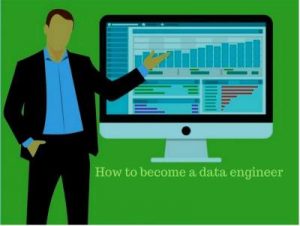 how to become a data engineer